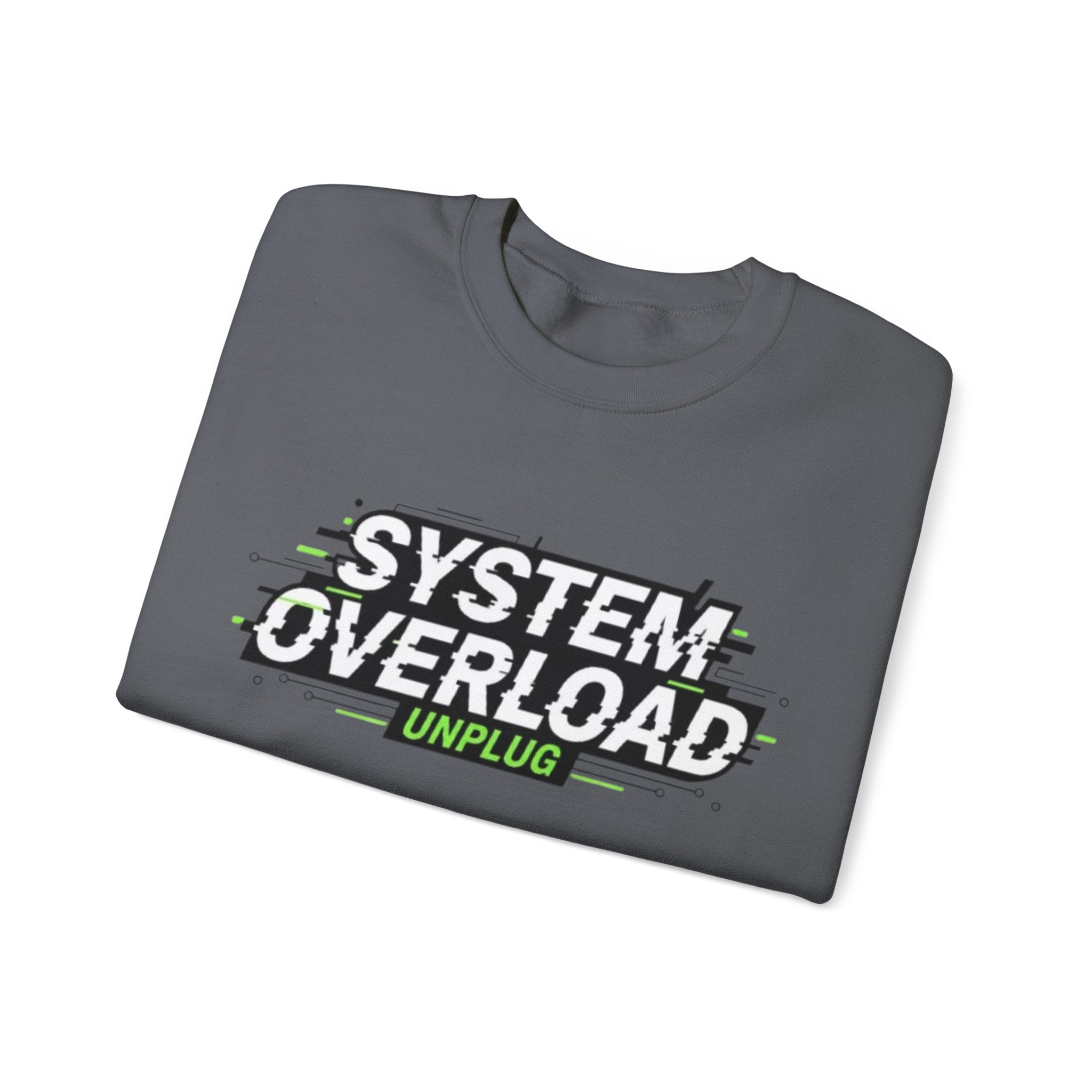 System Overload Crewneck Sweatshirt – "System Overload Unplug" Graphic Pullover