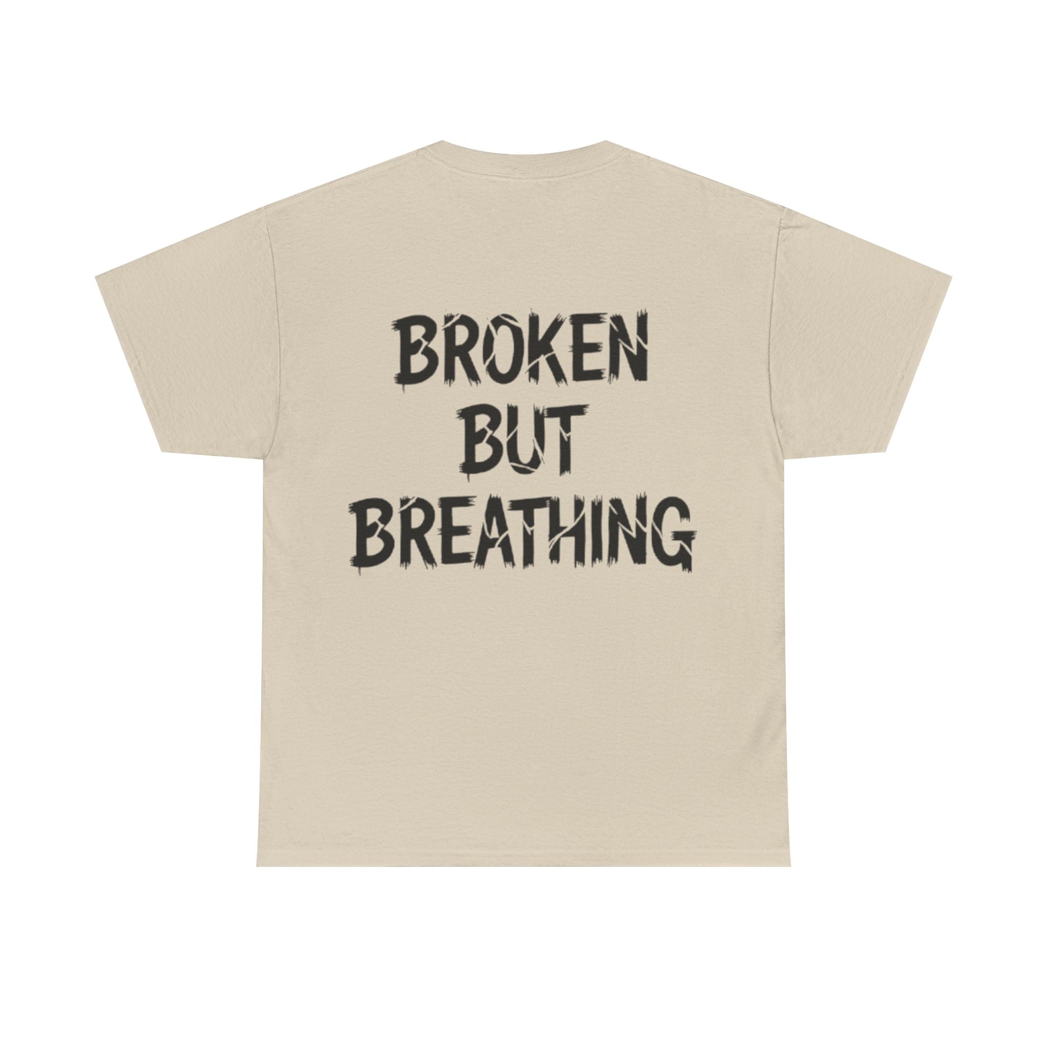 T-Shirt — "BROKEN BUT BREATHING" Graphic Tee (OBOROX – UK Minimal Front)